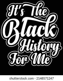 It's the black history for me 2