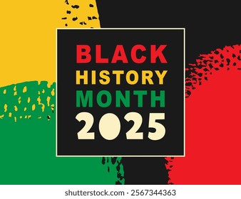 Black History Month 2025 African American Colorful Typography Banner Template. Social Media Poster Design Background. National Holiday of USA, Canada and United Kingdom. Vector Illustration.