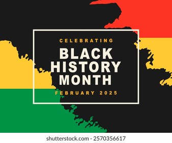 Black History Month 2025 African American Colorful Typography Banner Template. Social Media Poster Design Background. National Holiday of USA, Canada and United Kingdom. Vector Illustration.