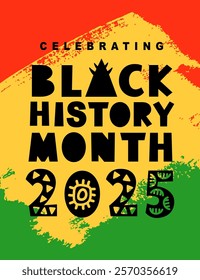 Black History Month 2025 African American Colorful Typography Banner Template. Social Media Poster Design Background. National Holiday of USA, Canada and United Kingdom. Vector Illustration.