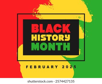 Black History Month 2025 African American Colorful Typography Banner Template. Social Media Poster Design Background. National Holiday of USA, Canada and United Kingdom. Vector Illustration.