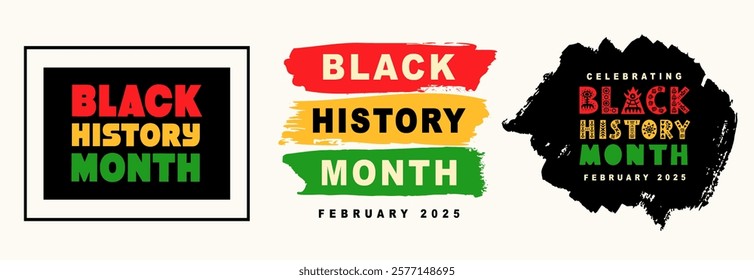 Black History Month 2025 African American Colorful Typography Banner Template Set. Social Media Poster Design Background. National Holiday of USA, Canada and United Kingdom. Vector Illustration.