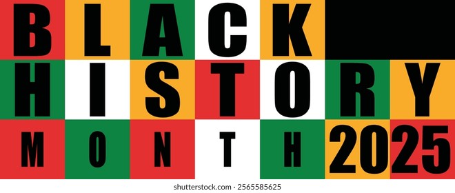 Black History Month 2025,Black History Month Banner Design,Poster, card, banner