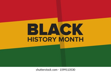 Black History Month. African American History. Celebrated annual. In February in United States and Canada. In October in Great Britain. Poster, card, banner, background. Vector illustration
