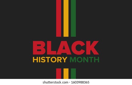 Black History Month. African American History. Celebrated annual. In February in United States and Canada. In October in Great Britain. Poster, card, banner, background. Vector illustration