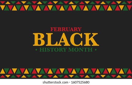 Black History Month. African American History. Celebrated annual. In February in United States and Canada. In October in Great Britain. Poster, card, banner, background. Vector illustration