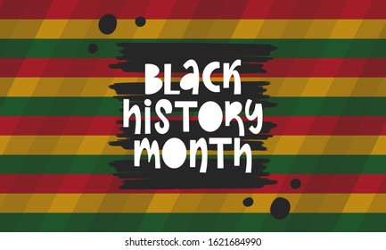Black History Month. African American History. Celebrated annual. In February in United States and Canada. In October in Great Britain. Poster, card, banner, background. Vector illustration