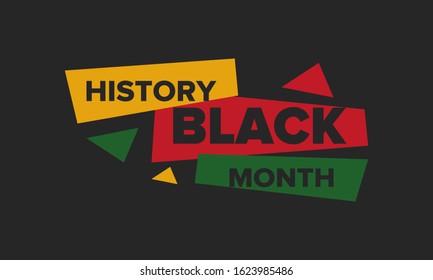 Black History Month. African American History. Celebrated annual. In February in United States and Canada. In October in Great Britain. Poster, card, banner, background. Vector illustration