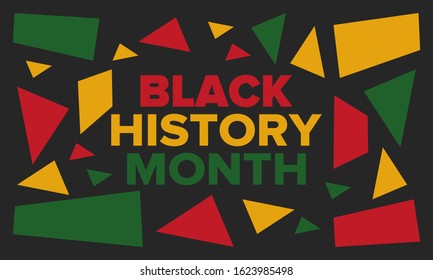 Black History Month. African American History. Celebrated annual. In February in United States and Canada. In October in Great Britain. Poster, card, banner, background. Vector illustration