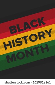 Black History Month. African American History. Celebrated annual. In February in United States and Canada. In October in Great Britain. Poster, card, banner, background. Vector illustration