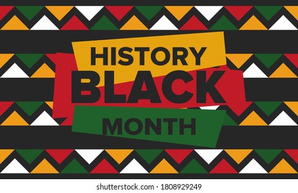Black History Month. African American History. Celebrated annual. In February in United States and Canada. In October in Great Britain. Poster, card, banner, background. Vector illustration