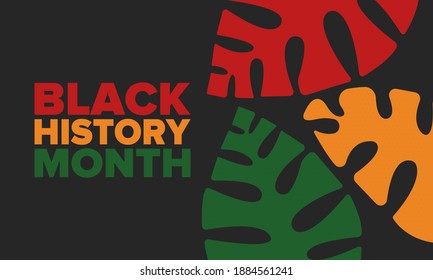 Black History Month. African American History. Celebrated annual. In February in United States and Canada. In October in Great Britain. Poster, card, banner, background. Vector illustration