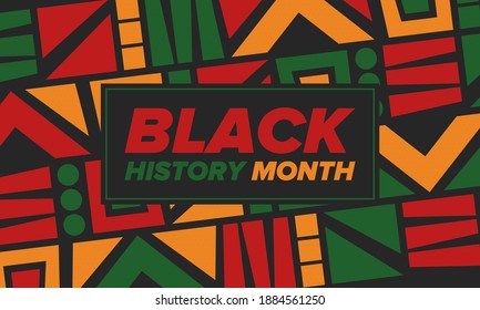 Black History Month. African American History. Celebrated annual. In February in United States and Canada. In October in Great Britain. Poster, card, banner, background. Vector illustration