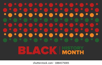 Black History Month. African American History. Celebrated annual. In February in United States and Canada. In October in Great Britain. Poster, card, banner, background. Vector illustration