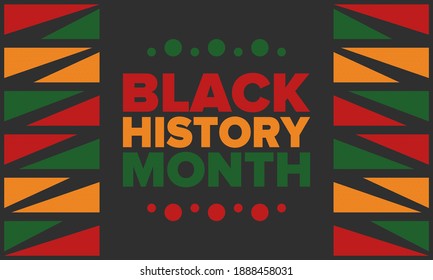 Black History Month. African American History. Celebrated annual. In February in United States and Canada. In October in Great Britain. Poster, card, banner, background. Vector illustration