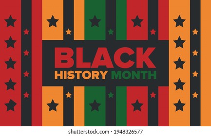 Black History Month. African American History. Celebrated annual. In February in United States and Canada. In October in Great Britain. Poster, card, banner, background. Vector illustration