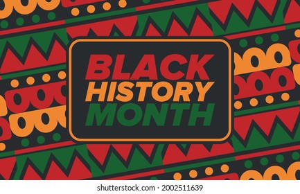 Black History Month. African American History. Celebrated annual. In February in United States and Canada. In October in Great Britain. Poster, card, banner, background. Vector illustration