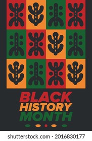 Black History Month. African American History. Celebrated annual. In February in United States and Canada. In October in Great Britain. Poster, card, banner, background. Vector illustration