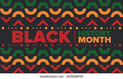 Black History Month. African American History. Celebrated annual. In February in United States and Canada. In October in Great Britain. Poster, card, banner, background. Vector illustration