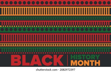 Black History Month. African American History. Celebrated annual. In February in United States and Canada. In October in Great Britain. Poster, card, banner, background. Vector illustration