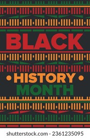 Black History Month. African American History. Celebrated annual. In February in United States and Canada. In October in Great Britain. Poster, card, banner, background. Vector illustration