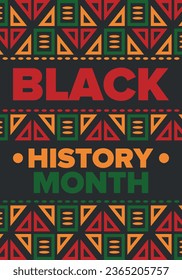 Black History Month. African American History. Celebrated annual. In February in United States and Canada. In October in Great Britain. Poster, card, banner, background. Vector illustration