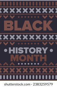 Black History Month. African American History. Celebrated annual. In February in United States and Canada. In October in Great Britain. Poster, card, banner, background. Vector illustration