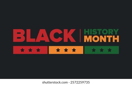 Black History Month. African American History. Celebrated annual. In February in United States and Canada. In October in Great Britain. Poster, card, banner, background. Vector illustration