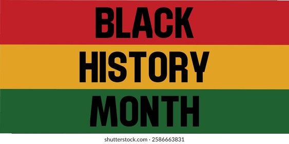 Black history month. African American history celebration. Banner, poster, card template design. Vector illustration	