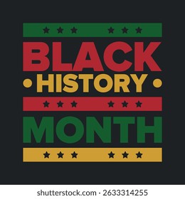 Black History Month. African American History. Celebrated annual. In February in United States and Canada. In October in Great Britain. Poster, card, banner, background. Vector illustration
