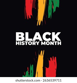 Black History Month. African American History. Celebrated annual. In February in United States and Canada. In October in Great Britain. Poster, card, banner, background. Vector illustration