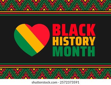 black history month background. black history month 2025 background. African American History or Black History Month. Celebrated annually in February in the USA and Canada. 