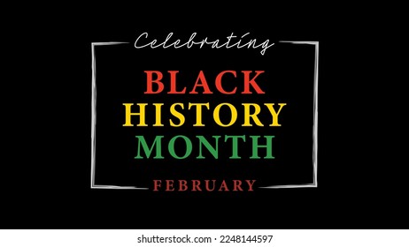 Black History Month background. African American History is celebrated annually in February.