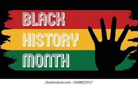 black history month background. African American History or Black History Month. Celebrated annually in February in the USA and Canada. black history month 2024