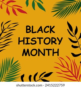 Black history month background.Vector illustration template for background, banner, card, poster with text inscription