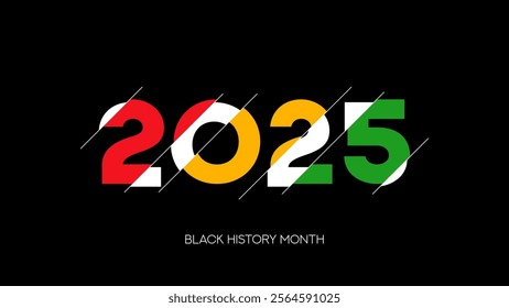 Black history month banner 2025. Modern minimal sliced number 2025 with Black History Month colors. African-American History Month vector symbol for promotion, card, poster and social media ad.