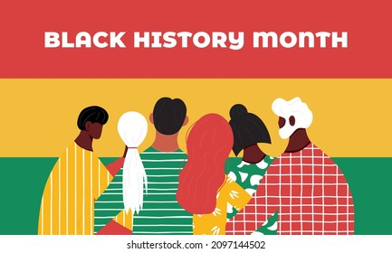 Black History Month Banner With African American People Grup. Flat Vector Modern Illustration. Different People, Men And Womens Support Each Other.