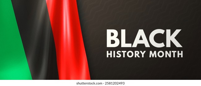 Black history month. Banner with realistic Pan-African flag on black background. African American heritage month celebration concept. Vector illustration