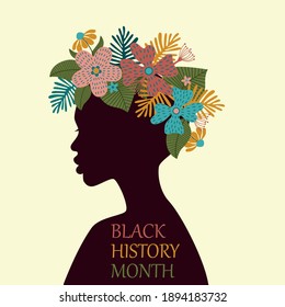 Black history month card with woman and flowers, leaves on her head. Vector illustration. 