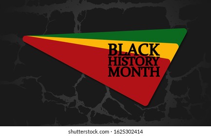 Black History Month. Celebrated annually in February in the USA and Canada, October in Great Britain . Background, poster, greeting card, banner design. Vector EPS 10.