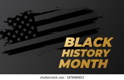 Black History Month. Celebrated annually in February in the USA and Canada, October in Great Britain . Background, poster, greeting card, banner design. Vector EPS 10.