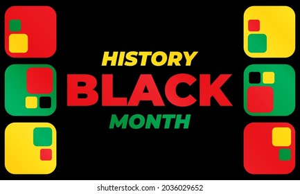 Black History Month. Celebrated annually in February in the USA and Canada, October in Great Britain . Background, poster, greeting card, banner design. Vector EPS 10.