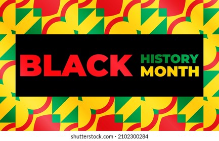 Black History Month. Celebrated annually in February in the USA and Canada, October in Great Britain . Background, poster, greeting card, banner design. Vector EPS 10.