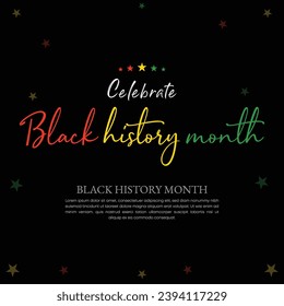 Black History Month celebrated. February national black history month African American vector illustration Template for background, banner, card, poster with text inscription