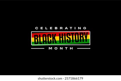 Black History Month Celebrating February Holiday Concept