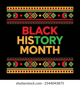  Black History Month Celebration Background with African Patterns,
 Vibrant Black History Month Banner with Traditional African Design,Colorful Black History Month Template with Ethnic Patterns
