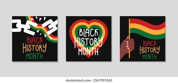 Black history month celebration cards set. Greeting square post background for Social media. Simple background with broken shackles, chains and African flag, hands and heart. Vector flat illustration.