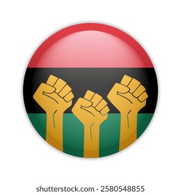 Black history month celebration glossy pin badge with red, black, green colored flag and raised fists. Vector illustration