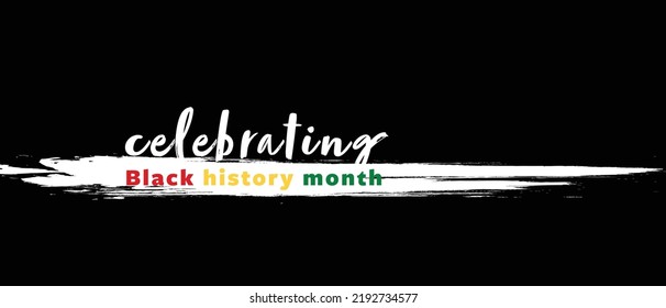 Black History Month Celebration, Modern Vector Illustration, African Diaspora And American History Banners, February Festive Elements, Remembering Of Important People, 