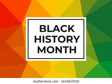 Black history month. Celebration vector banner. African-American History Month illustration for social media, card, poster. Art with low poly abstract modern African colors.